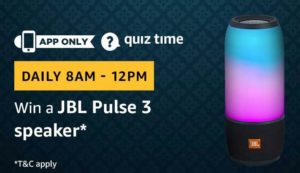 Amazon Quiz Answers Today Win JBL Pulse 3 speaker
