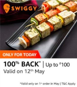 Swiggy Amazon Pay first order May 100 Rs cashback