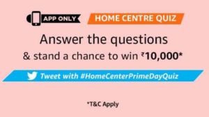 Amazon Home Centre Quiz Answers Win Rs 10000