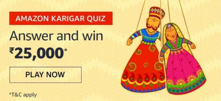 Amazon Karigar Quiz Answers Win Rs 25000