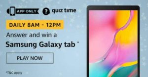 Amazon Quiz Answers Today Win Samsung Galaxy Tab