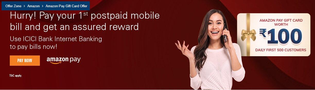 ICICI Pay Postpaid Mobile Bill Get Free Rs 100 Amazon Gift Card 