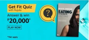 amazon-Get-Fit-Quiz-With-Rujuta-answers